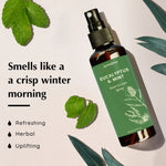 Eucalyptus & Mint Room Spray smells like a crisp winter morning. The aroma is refreshing, herbal and uplifting.