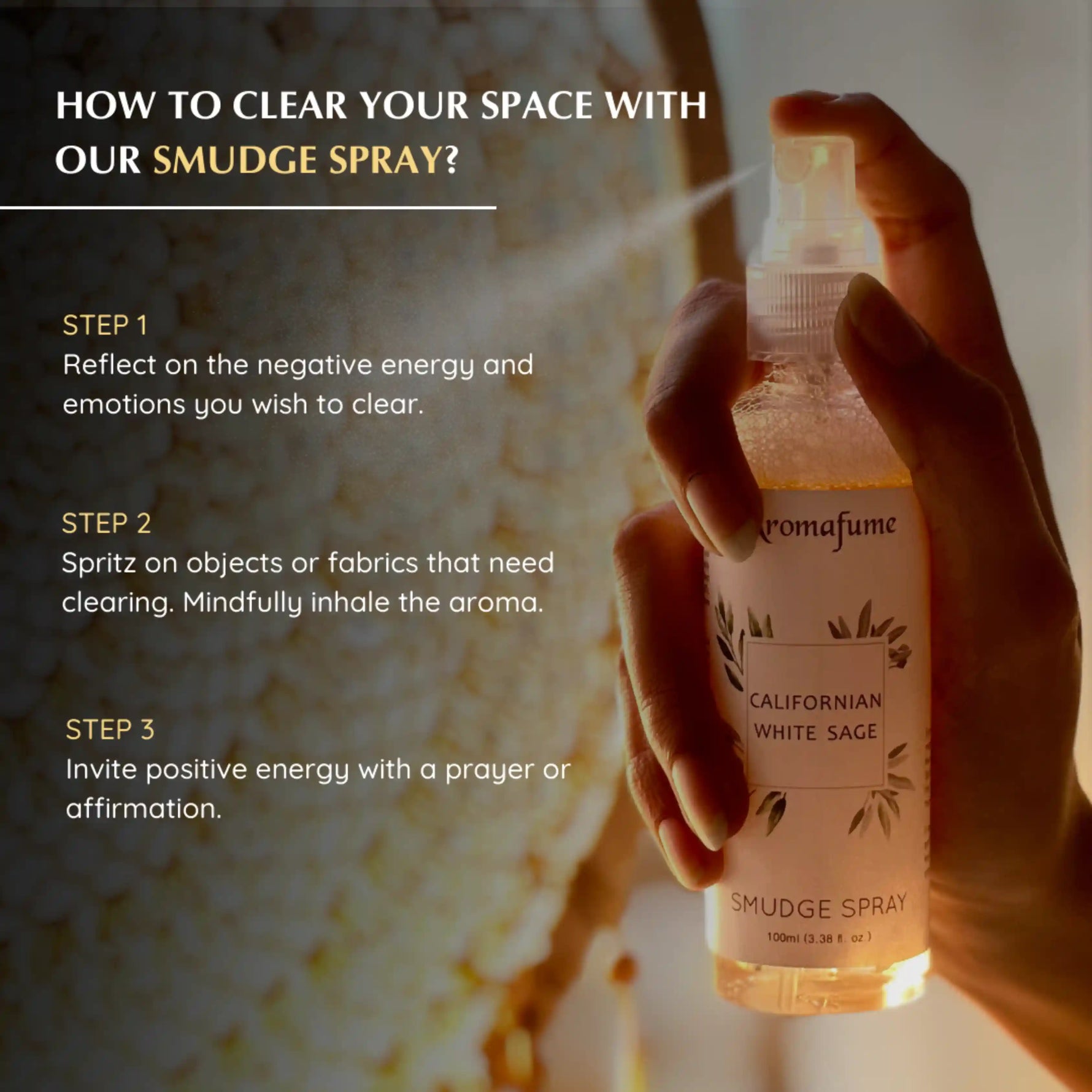 Spray White Sage & Palo Santo on fabrics and linens to invite positivity with a prayer or affirmation